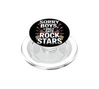 Sorry Boys I Only Date Rock Stars Band Groupie Rock Music PopSockets PopGrip pour MagSafe