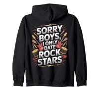 Sorry Boys I Only Date Rock Stars Band Groupie Rock Music Sweat à Capuche