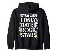 Sorry Boys I Only Date Rock Stars Band Groupie Rock Music Sweat à Capuche