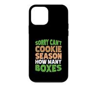Sorry Can't Cookie Season How Many Boxes Coque pour iPhone 12 Mini