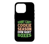 Sorry Can't Cookie Season How Many Boxes Coque pour iPhone 16 Pro