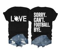 Sorry Can't Football Bye Shirt Game Day Graphic T-shirt à manches courtes Sorry Can't Football Bye, Noir , 3XL
