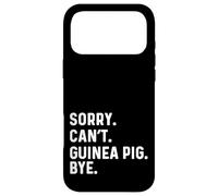 Sorry Can't Guinea Pig Bye - Animal de Compagnie Mignon préféré du Zoo Coque pour iPhone 17 Pro Max