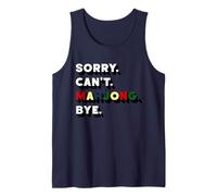 Sorry Can't Mahjong Bye Tile Game Player Stratégie Chinoise Débardeur