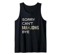 Sorry Can't Mahjong Bye Tile Game Player Stratégie Chinoise Débardeur