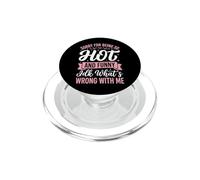 Sorry for Being So Hot and Funny IDK What's Wrong with Me PopSockets PopGrip pour MagSafe