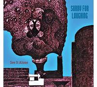 Sorry for Laughing (Whitlow;Ka-Spel;Bates) - See It Alone [Import]