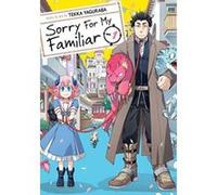 Sorry for My Familiar Vol. 1 - [Version Originale] Inconnu (Auteur)
