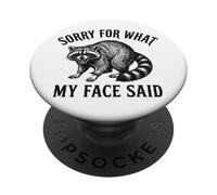 Sorry for What My Face Said PopSockets PopGrip Adhésif