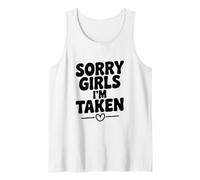 Sorry Girls I'm Taken Funny Relation Humour Débardeur