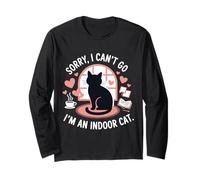 Sorry I Can’t Go I’m an Indoor Cat Manche Longue