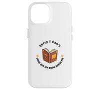 Sorry I Can't Come Out - Humour pour Les Amateurs de Livres Coque pour iPhone 14
