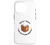 Sorry I Can't Come Out - Humour pour Les Amateurs de Livres Coque pour iPhone 16 Pro