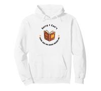 Sorry I Can't Come Out - Humour pour Les Amateurs de Livres Sweat à Capuche