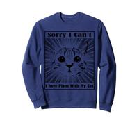 Sorry I Can't Have Plans with My Cat, Chemise Vintage Sweatshirt