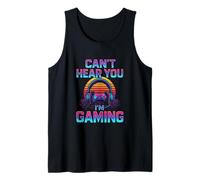 Sorry I Can't Hear You I'm Gaming Funny Video Gamer Homme Débardeur