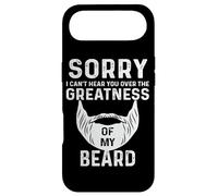 Sorry I Cant Hear You Over The Greatness of My Beard Funny Coque pour iPhone Air