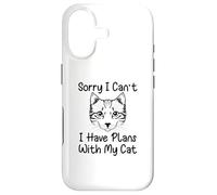 Sorry I Can't I Have Plans with My Cat Coque pour iPhone 17