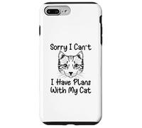 Sorry I Can't I Have Plans with My Cat Coque pour iPhone 7 Plus/8 Plus