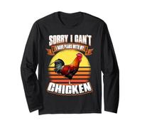 Sorry I Can't I Have Plans with My Chicken Funny Animal Manche Longue