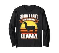 Sorry I Can't I Have Plans with My Llama Funny Animal Lover Manche Longue