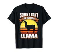 Sorry I Can't I Have Plans with My Llama Funny Animal Lover T-Shirt