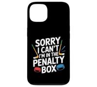 Sorry I Can't I'm in The Penalty Box Joueur de Hockey |- Coque pour iPhone 13