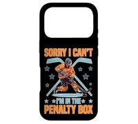 Sorry I Can't I'm in The Penalty Box Joueur de Hockey - Coque pour iPhone 17 Pro