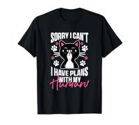 Sorry I Can't Plans With My Human Cat Meme T-Shirt