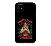 Sorry I Can't Tomatoes Humour Jardinier du Potager Coque pour iPhone 11