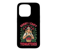 Sorry I Can't Tomatoes Humour Jardinier du Potager Coque pour iPhone 15 Pro