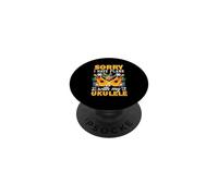 Sorry I Have Plans with My Ukulele Drôle Musicien PopSockets PopGrip Adhésif