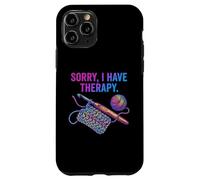 Sorry I Have Therapy Crochet Crochet Fil Art Coque pour iPhone 11 Pro
