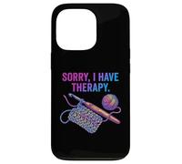 Sorry I Have Therapy Crochet Crochet Fil Art Coque pour iPhone 13 Pro