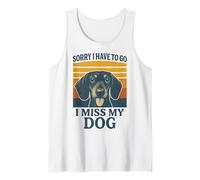 Sorry I Have to Go I Miss My Dog Teckel rétro Débardeur