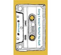 Sorry I Havent Texted You Back by Alicia Cook Alicia Cook (Auteur)