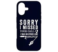 Sorry I Missed Your Call I Was Fishing Pêcheur pêcheur Coque pour iPhone 17