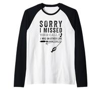 Sorry I Missed Your Call I Was Fishing Pêcheur pêcheur Manche Raglan