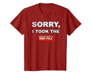 Sorry I Took the Red Pill Halloween pilule avec look usé T-Shirt