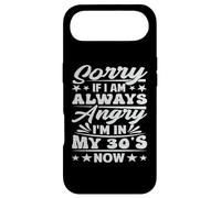 Sorry If I Am Always Angry I'm in My 30's Now - Drôle Coque pour iPhone Air