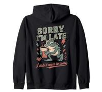 Sorry I'm Late I Didn't Want to Come Citation Grenouille Sweat à Capuche