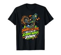 Sorry I'm Late I Took The Long Way Down VTT Descente T-Shirt