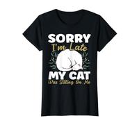 Sorry I'm Late My Cat Was Sitting on Me Jouet Amusant pour Chat T-Shirt Graphique avec Valeur