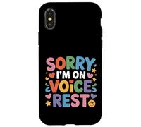 Sorry I'm on Voice Rest Chanteur de chœur Vocal Repos - Coque pour iPhone X/XS