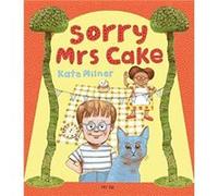 Sorry Mrs Cake by Kate Milner Kate Milner (Auteur)