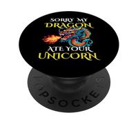 Sorry My Dragon Ate Your Unicorn pour garçons, Filles, Adultes, Adolescents PopSockets PopGrip Adhésif