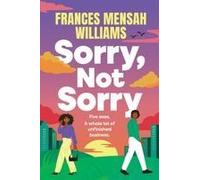 Sorry, Not Sorry