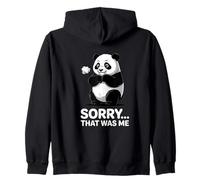 Sorry That Was Me Panda Funny Pet Blague Humour Sweat à Capuche
