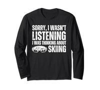 Sorry Thinking About Skier Funny Ski Mountain Snow Manche Longue