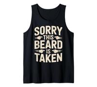« Sorry This Beard is Taken » Débardeur